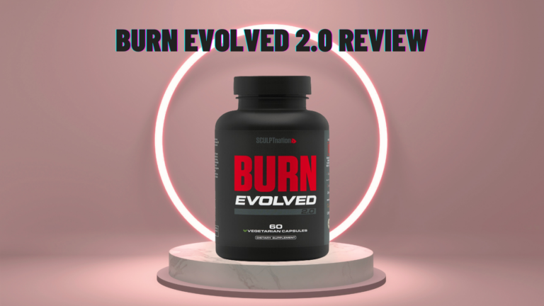 Burn Evolved 2.0 Reviews 2023 | Does it Work? Find SCULPT Nation’s Pros!