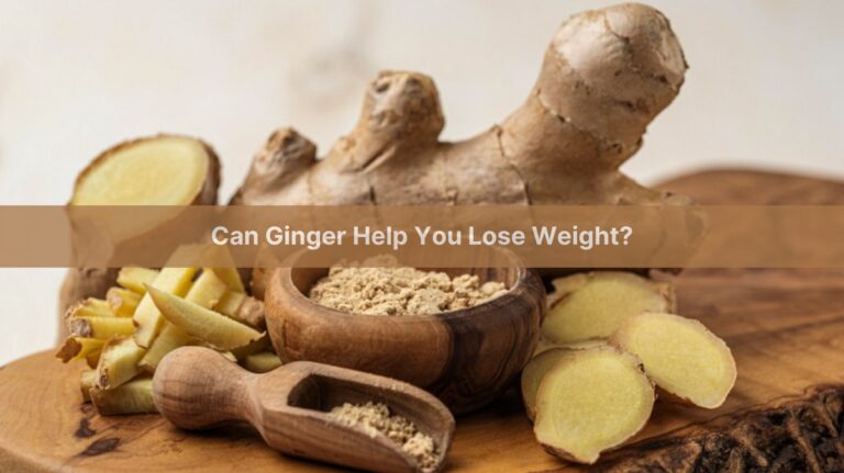 Can Ginger Help You Lose Weight? Know Benefits!