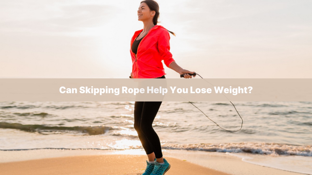 Can Skipping Rope Help You Lose Weight